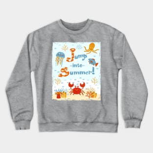 Jump into summer! Crewneck Sweatshirt